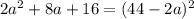 2a ^{2} + 8a + 16 = (44 - 2a)^{2}