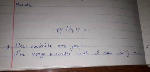 Answer the questions: 1. how sociable are you? 2. how dominant do you want to be? 3. how attentive d