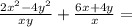 \frac{2x^{2}-4y^{2}}{xy}+\frac{6x+4y}{x}=
