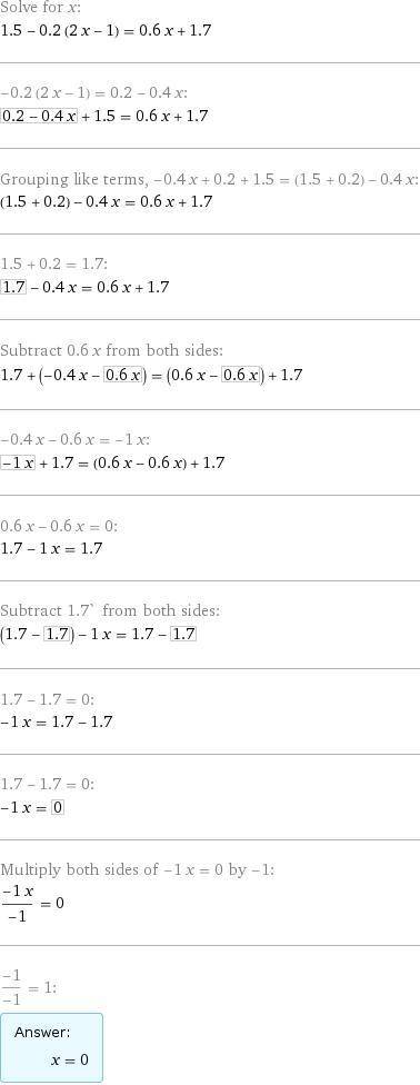 а) 1,6 = 8 (2x – 1) – 5 (3х +0,8); б) 1,2 (3 – x) + 0,3 (4х + 1) = 0,6 (x+11); в) 1,5 – 0,2 (2x – 1)