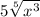 5\sqrt[5]{x^{3} }