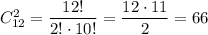 C^2_{12}=\dfrac{12!}{2!\cdot10!}=\dfrac{12\cdot 11}{2}=66