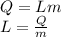 Q=Lm\\L=\frac{Q}{m}