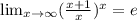 \lim_{x \to \infty} (\frac{x+1}{x})^x=e