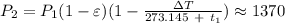 P_2 = P_1 ( 1 - \varepsilon ) ( 1 - \frac{ \Delta T }{ 273.145 \ + \ t_1 } ) \approx 1370