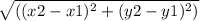 \sqrt{((x2-x1)^2 + (y2-y1)^2)}