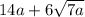 14a + 6\sqrt{7a}