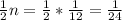 \frac{1}{2}n=\frac{1}{2}*\frac{1}{12}=\frac{1}{24}