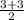 \frac{3+3}{2}