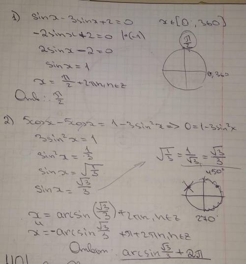 Найдите значение суммы корней уравнения: 1) sinx - 3sinx + 2 = 0, если хє [0°; 360']; 2) 5cos x — 5c