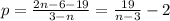 p = \frac{2n - 6 - 19}{3 - n} = \frac{19}{n - 3} - 2