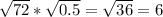 \sqrt{72}*\sqrt{0.5} =\sqrt{36} =6