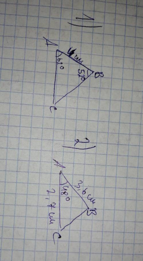 Нарисуйте треугольники по данным 1)abc ab=4см угол a=62° угол b=54° 2)abc ab=3,6см ac=2,7см угол а=4
