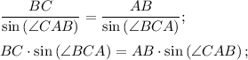 \dfrac{BC}{\sin\left( \angle CAB\right) } =\dfrac{AB}{\sin\left( \angle BCA\right) };\\\\BC\cdot \sin\left( \angle BCA\right) =AB\cdot \sin\left( \angle CAB\right) ;