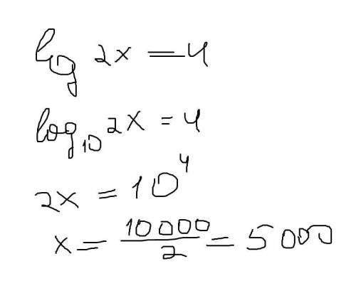 Знайти коррень рівняння lg2x=4