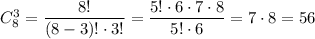 C_8^3=\dfrac{8!}{(8-3)! \cdot 3!}=\dfrac{5! \cdot 6 \cdot 7 \cdot 8}{5! \cdot 6}=7 \cdot 8=56