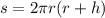 s = 2\pi r(r + h)