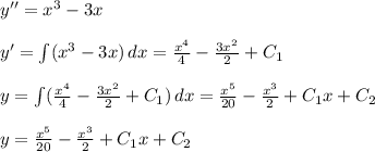 y''=x^3-3x\\\\y'=\int (x^3-3x)\, dx=\frac{x^4}{4}-\frac{3x^2}{2}+C_1\\\\y=\int (\frac{x^4}{4}-\frac{3x^2}{2}+C_1)\, dx=\frac{x^5}{20}-\frac{x^3}{2}+C_1x+C_2\\\\y=\frac{x^5}{20}-\frac{x^3}{2}+C_1x+C_2