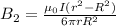 B_2=\frac{\mu_0I(r^2-R^2)}{6\pi rR^2}