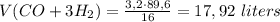 V(CO+3H_2)=\frac{3,2 \cdot 89,6}{16}=17,92 \ liters