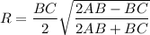 R=\dfrac{BC}{2}\sqrt{\dfrac{2AB-BC}{2AB+BC}}