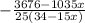 - \frac{3676 - 1035x}{25(34 - 15x)}