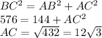 BC^{2} =AB^{2} +AC^{2} \\576=144+AC^{2} \\AC=\sqrt{432} =12\sqrt{3}