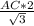 \frac{AC * 2}{\sqrt{3} }