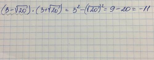 (3-\sqrt{20})*(3+\sqrt{20})