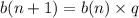 b (n + 1) = b(n) \times q