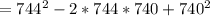 =744^2-2*744*740+740^2