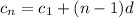 c_{n} = c_{1} + (n - 1)d