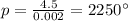 p = \frac{4.5}{0.002} = 2250 Па