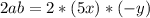 2ab = 2 * (5x) * (-y)