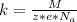 k = \frac{M}{z * e * N_a}