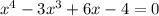 x^4-3x^3+6x-4=0