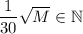 \dfrac{1}{30}\sqrt{M}\in\mathbb{N}