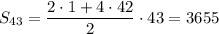 S_{43}=\dfrac{2\cdot1+4\cdot42}{2}\cdot 43=3655