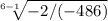 \sqrt[6-1]{-2/(-486)}