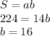 S=ab\\224=14b\\b=16