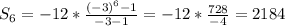 S_6=-12*\frac{(-3)^6-1}{-3-1}=-12*\frac{728}{-4}=2184