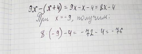 Найди значение выражения 9⋅x−(x+4) при x = −9.
