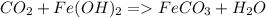 CO_2+Fe(OH)_2=FeCO_3+H_2O