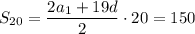 S_{20}=\dfrac{2a_1+19d}{2}\cdot 20=150