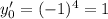 y'_{0} = (-1)^{4} = 1