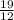 \frac{19}{12}