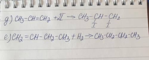 6. Напишите уравнения химических реакций: д) CH3 – CH = CH2 + J2 → е) C4H8 + H2 →