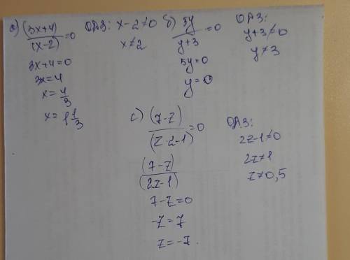Найдите область допустимых значений: a)(3x+4)/(x-2) b)5y/(y+3) c)(7-z)/(z^2-1)