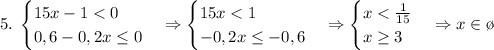 5.\;\begin{cases}15x-1