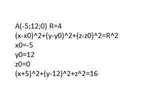 Напишите уравнение сферы радиуса R=4 с центром в точке A(-5;12;0)​